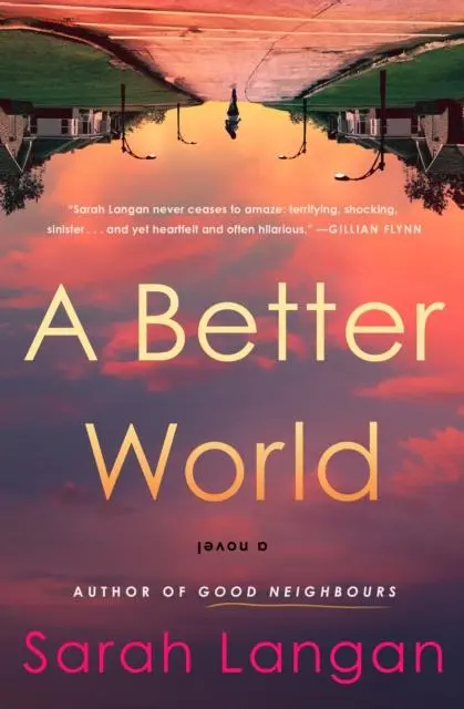 Cover: 9781835410325 | A Better World | Sarah Langan | Taschenbuch | 464 S. | Englisch | 2024