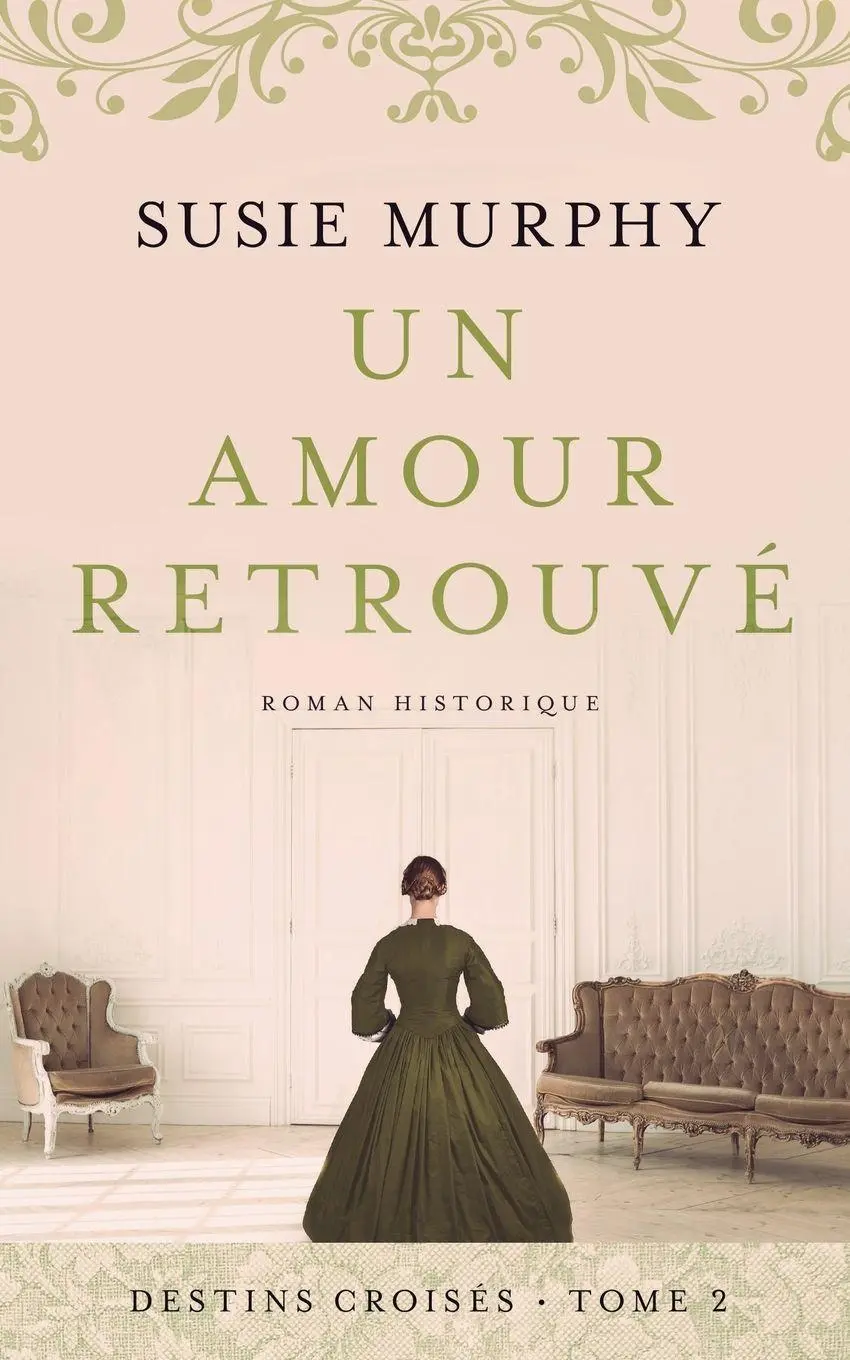 Cover: 9781915770325 | Un amour retrouvé | Susie Murphy | Taschenbuch | Destins croisés
