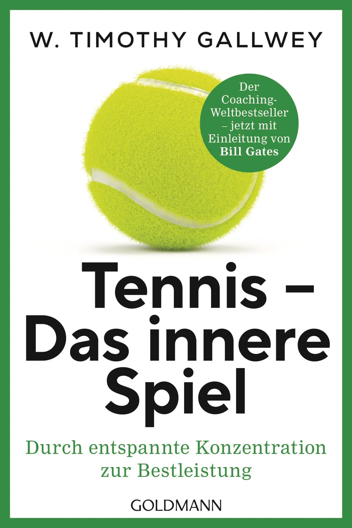 Cover: 9783442180325 | Tennis - Das innere Spiel | W. Timothy Gallwey | Taschenbuch | 272 S.