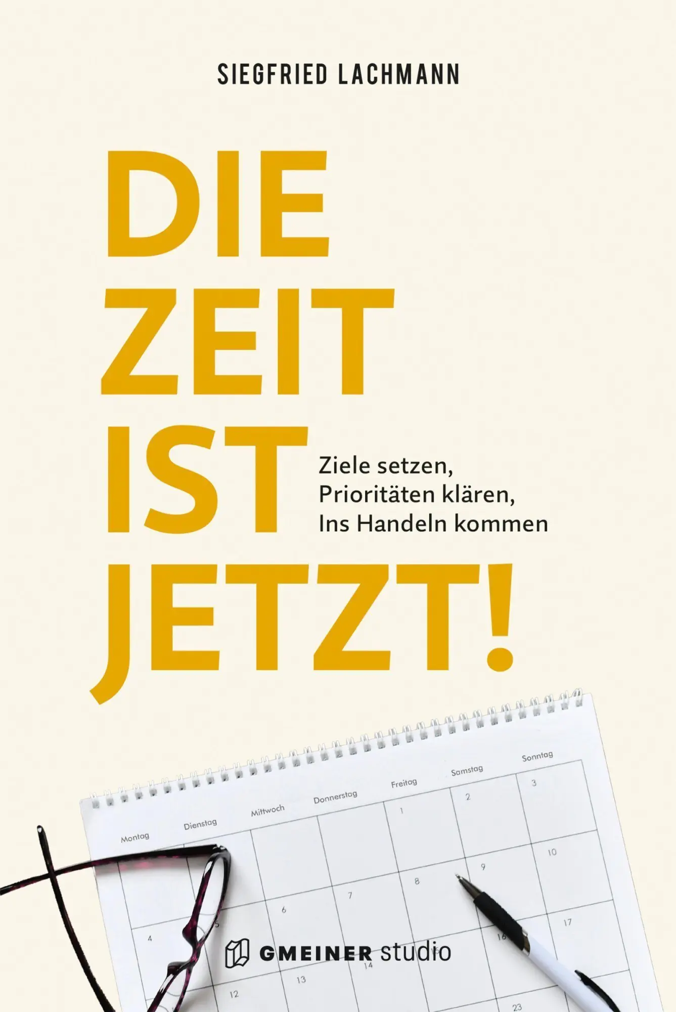 Cover: 9783780150325 | Die Zeit ist jetzt! | Siegfried Lachmann | Taschenbuch | 160 S. | 2026