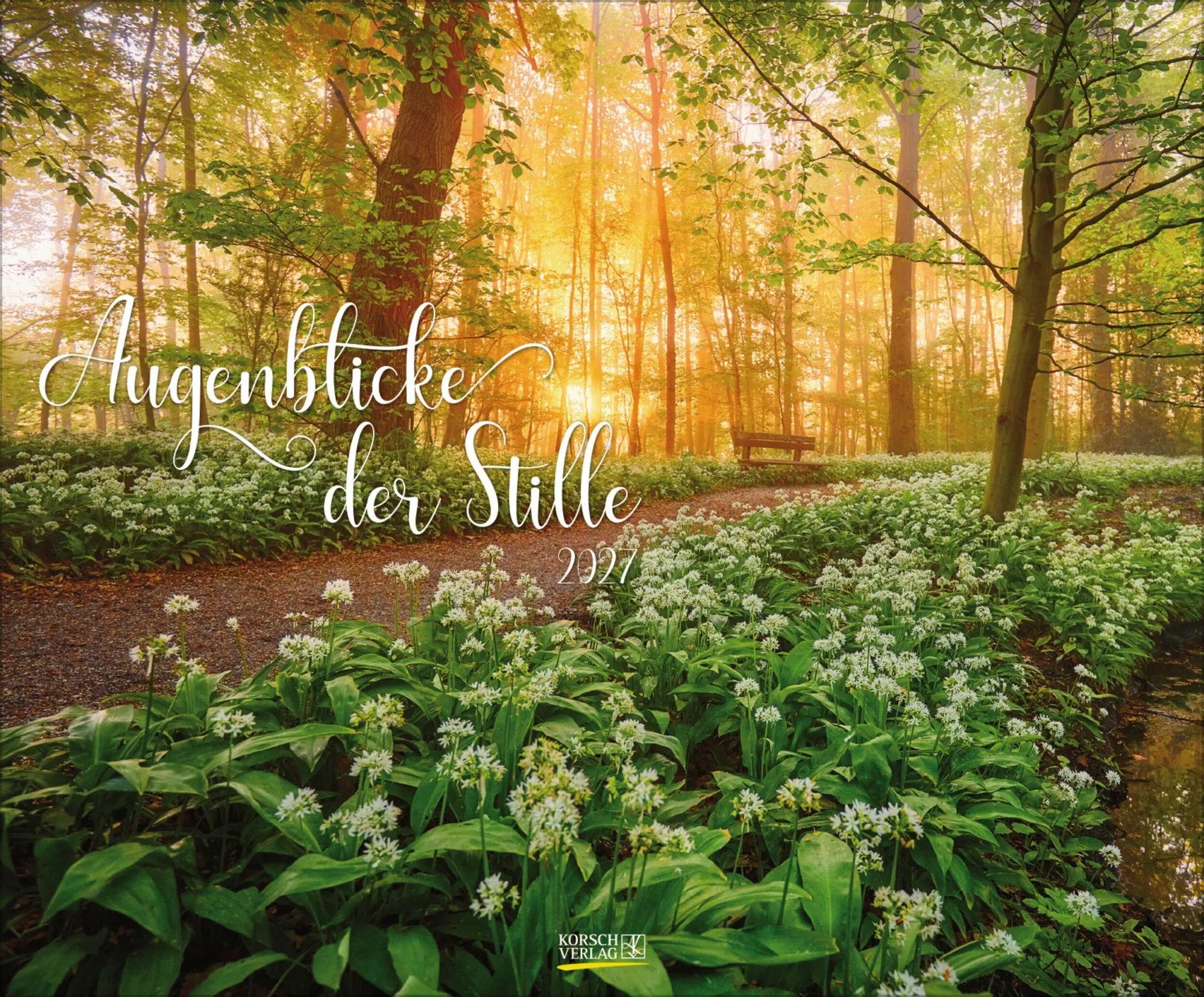 Cover: 9783819300325 | Augenblicke der Stille 2027 | Verlag Korsch | Kalender | Spiralbindung