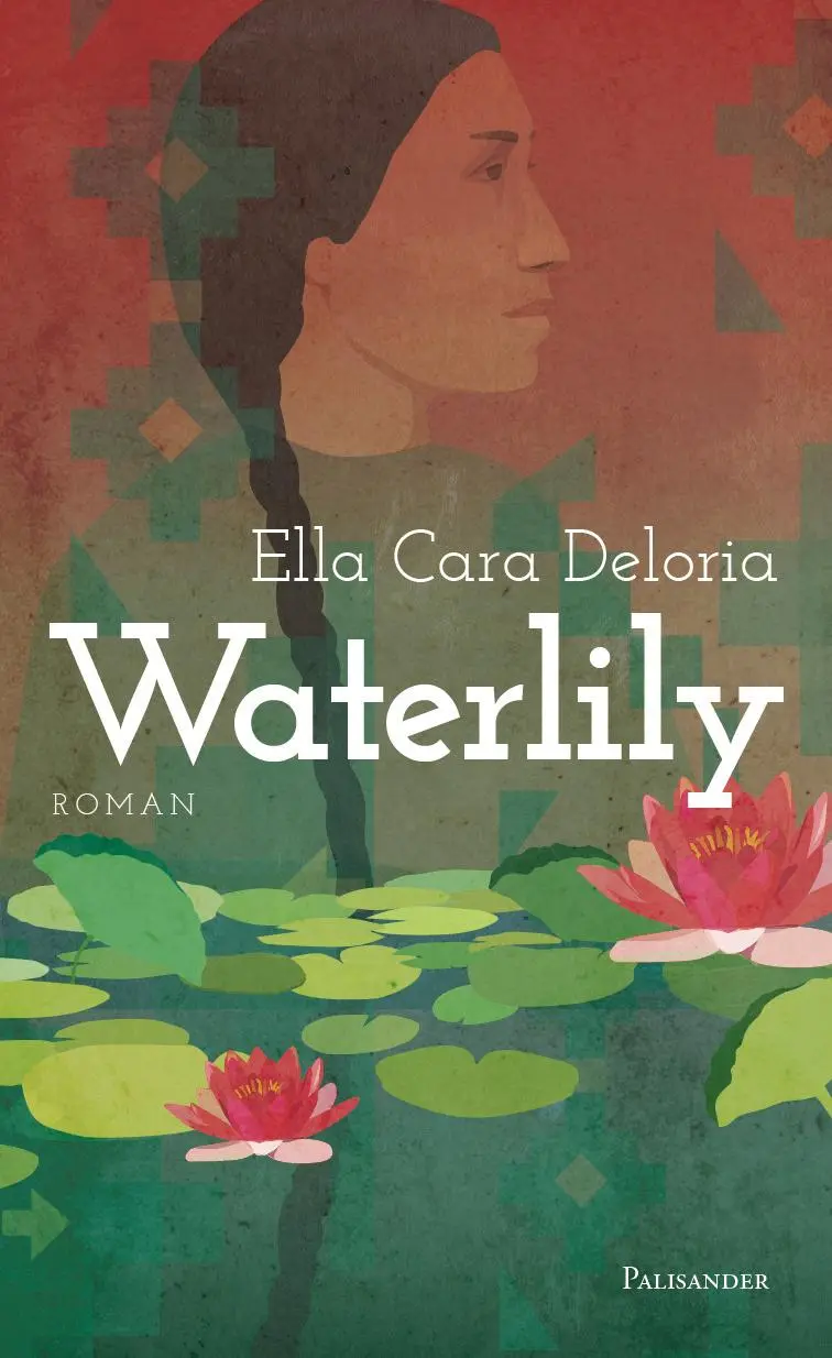 Cover: 9783957840325 | Waterlily | Ella Cara Deloria | Buch | 376 S. | Deutsch | 2020