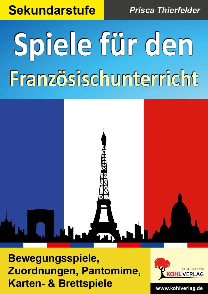 Cover: 9783960400325 | Spiele für den Französischunterricht / Sekundarstufe | Thierfelder
