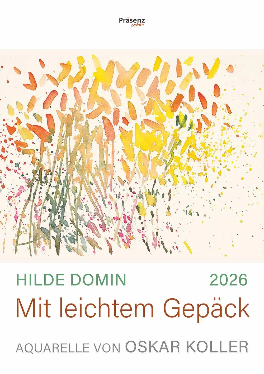Cover: 9783985490325 | Mit leichtem Gepäck 2026 | Hilde Domin | Kalender | 14 S. | Deutsch