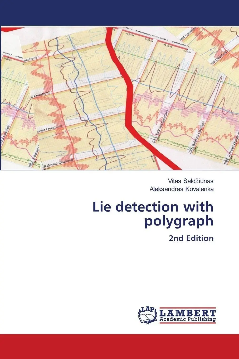 Cover: 9786208480325 | Lie detection with polygraph | 2nd Edition | Vitas Sald¿i¿nas (u. a.)