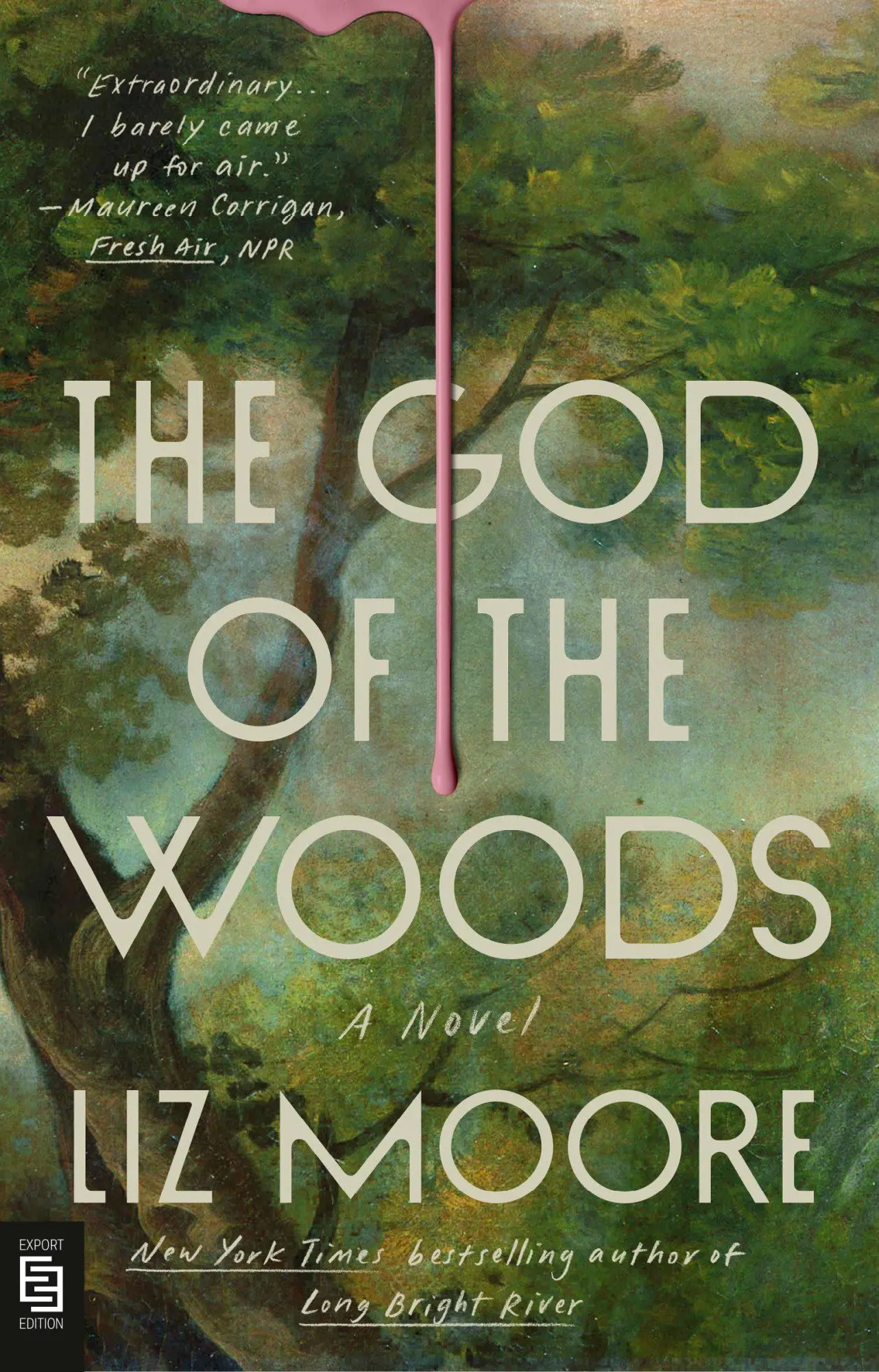 Cover: 9798217180325 | The God of the Woods | A Novel | Liz Moore | Taschenbuch | 496 S.