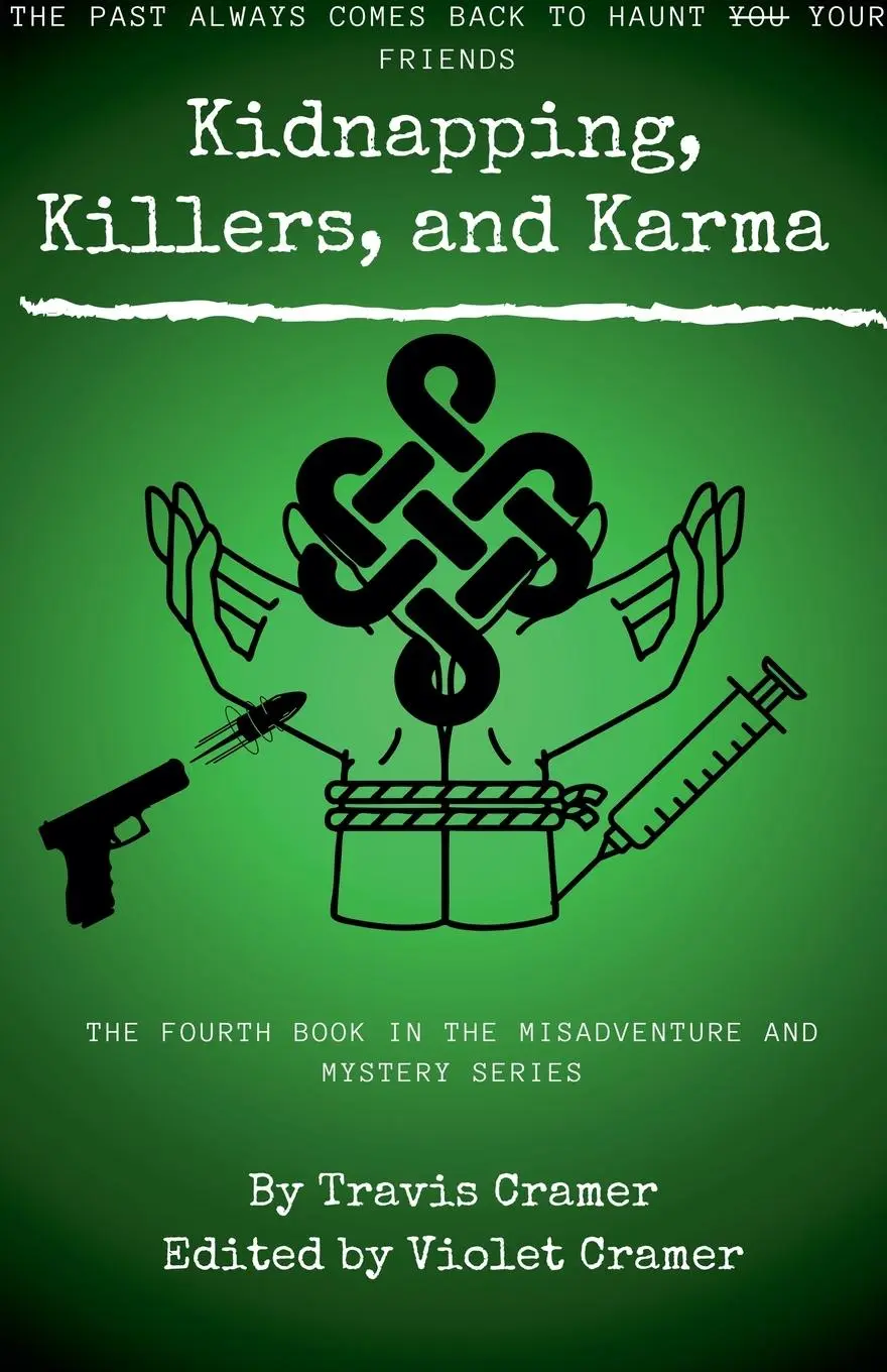 Cover: 9798227460325 | Kidnappers, Killers, and Karma | Travis Cramer | Taschenbuch | 2024