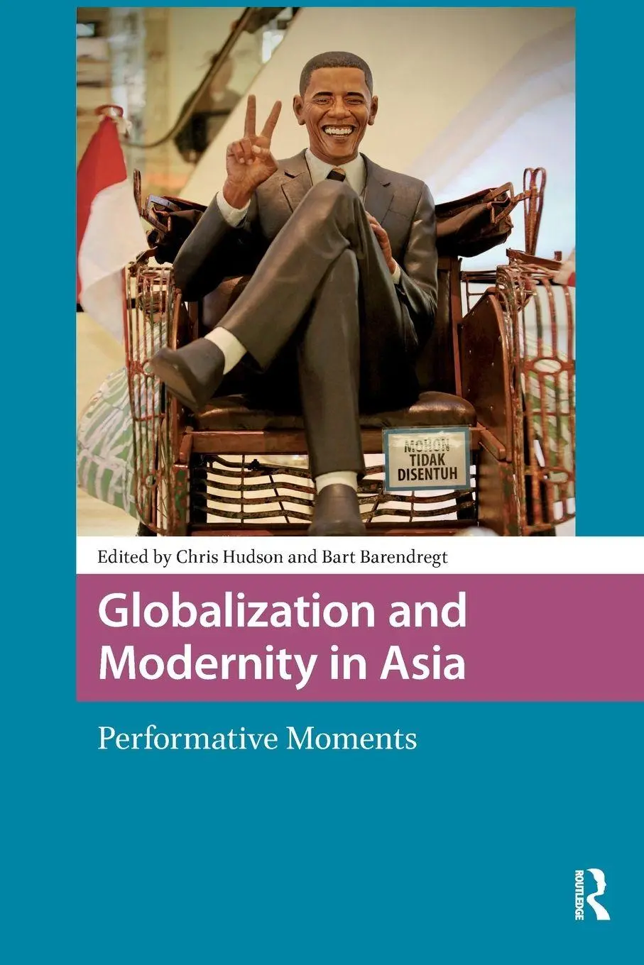 Cover: 9781041180425 | Globalization and Modernity in Asia | Performative Moments | Buch