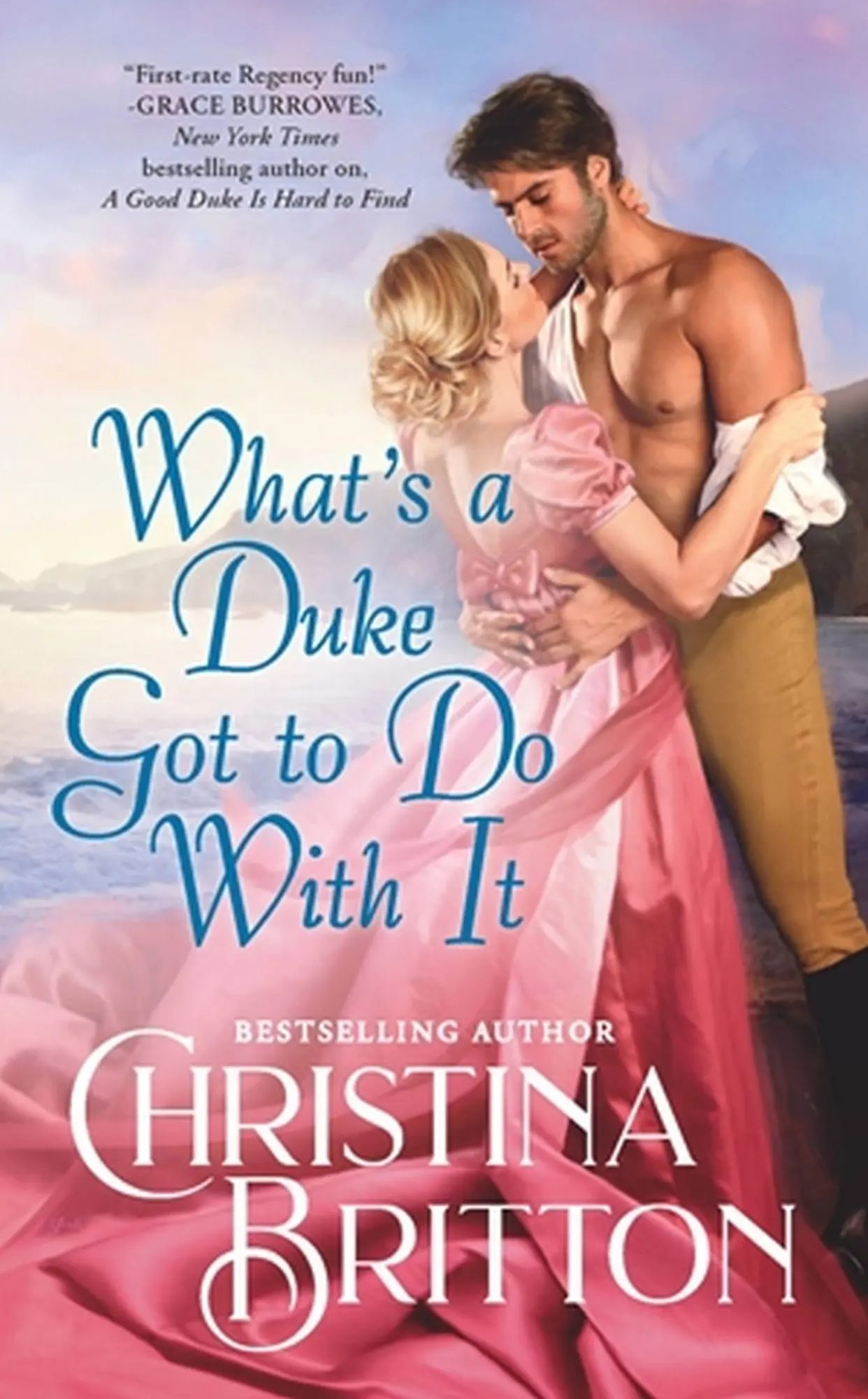 Cover: 9781538710425 | What's a Duke Got to Do with It | Christina Britton | Taschenbuch