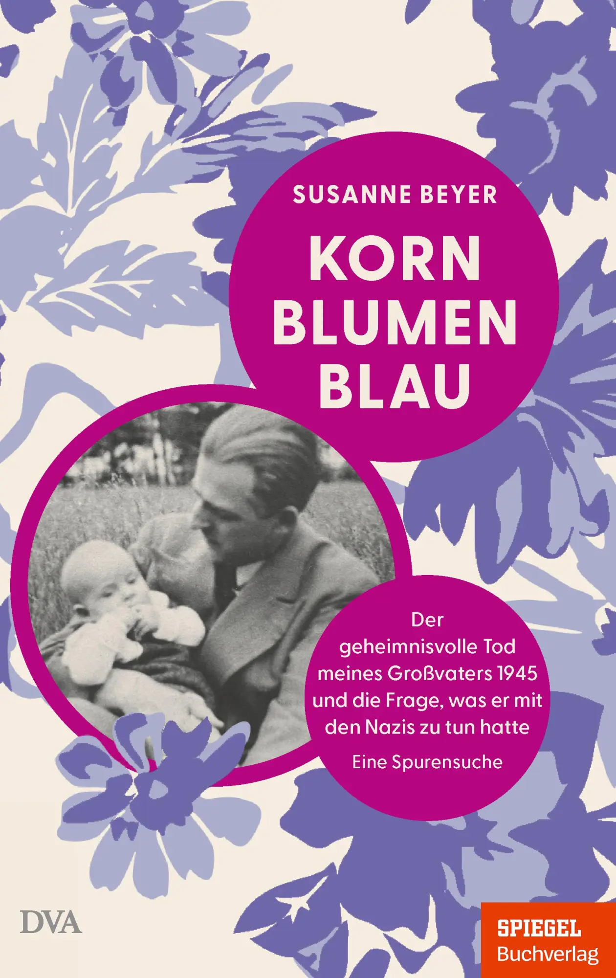 Cover: 9783421070425 | Kornblumenblau | Susanne Beyer | Buch | 240 S. | Deutsch | 2025 | DVA