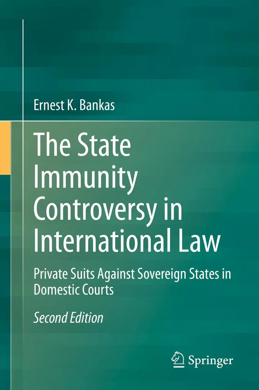 Cover: 9783662640425 | The State Immunity Controversy in International Law | Ernest K. Bankas