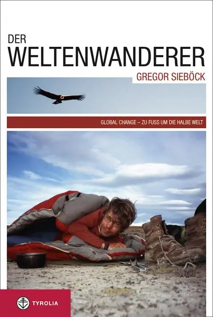 Cover: 9783702230425 | Der Weltenwanderer Gregor Sieböck | Gregor Sieböck | Buch | 288 S.