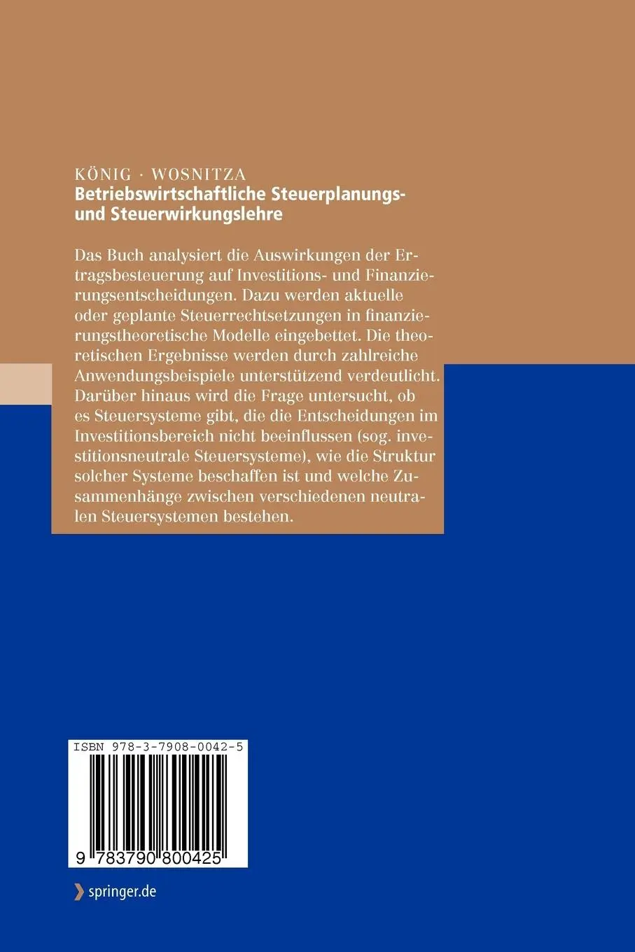 Rückseite: 9783790800425 | Betriebswirtschaftliche Steuerplanungs- und Steuerwirkungslehre | Buch