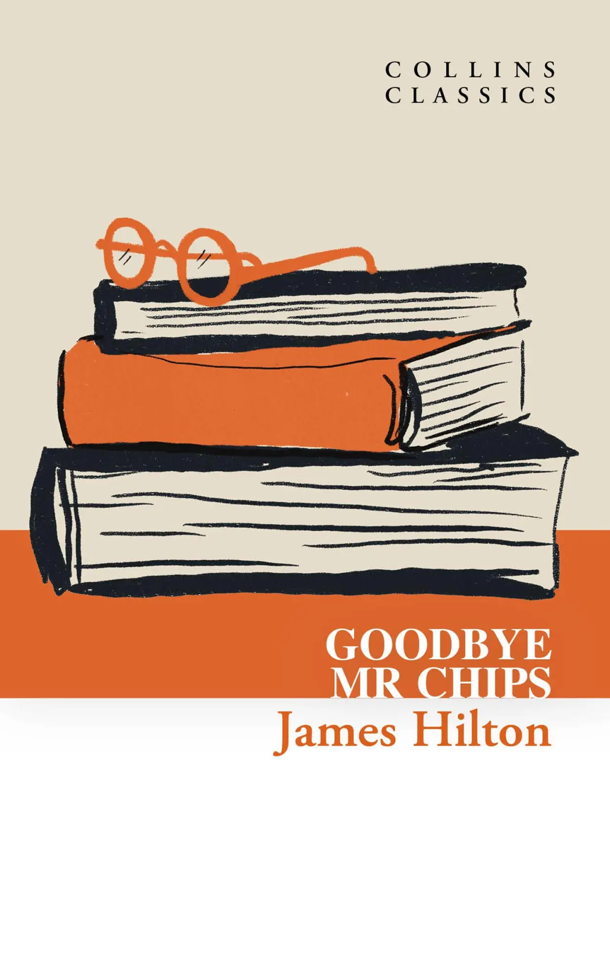 Cover: 9780008770525 | Goodbye, Mr. Chips | James Hilton | Taschenbuch | Collins Classics