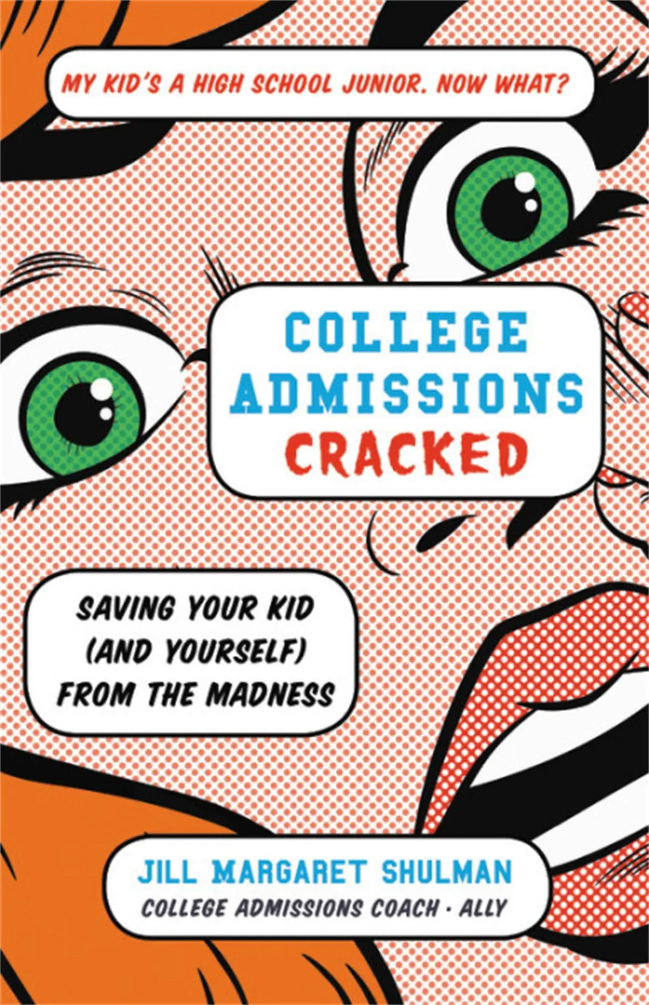 Cover: 9780316420525 | College Admissions Cracked | Jill Margaret Shulman | Taschenbuch