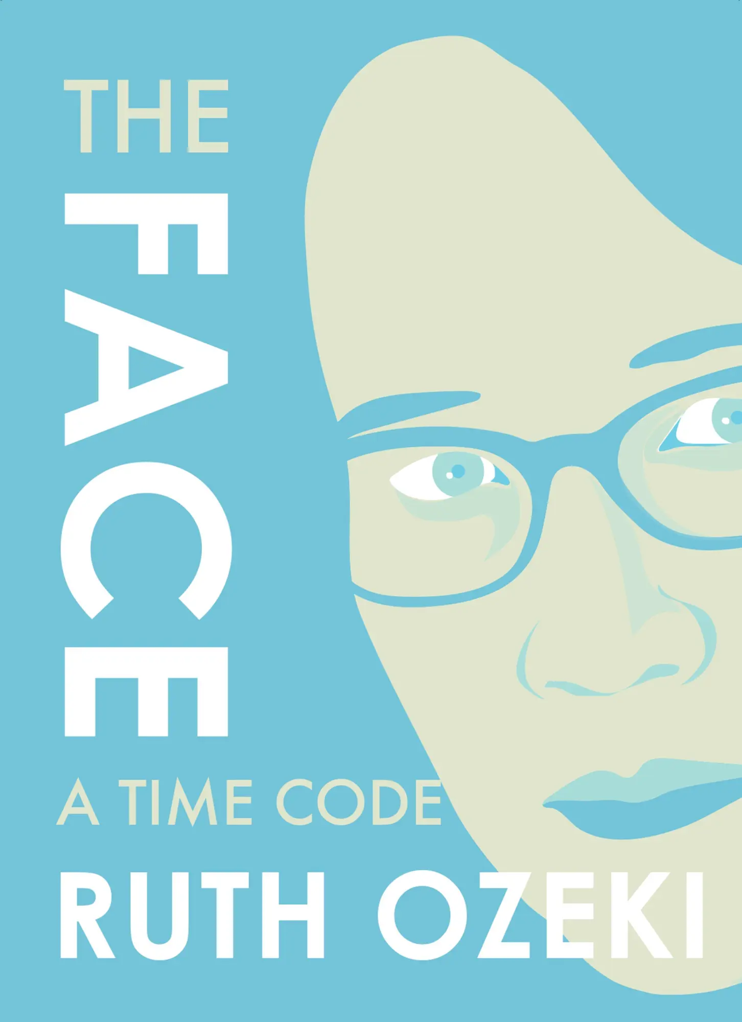 Cover: 9781632060525 | The Face: A Time Code | Ruth Ozeki | Taschenbuch | Englisch | 2016