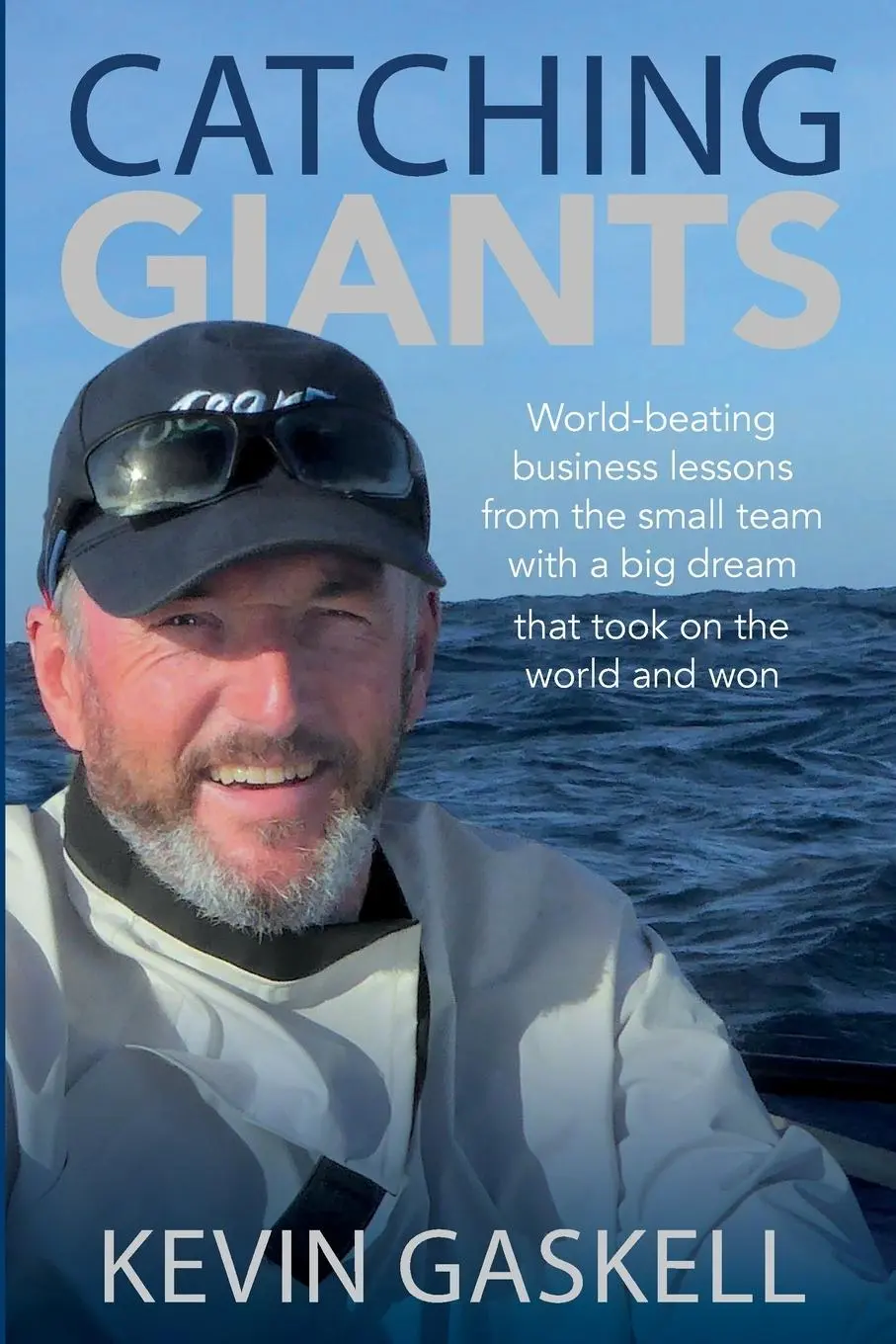 Cover: 9781912300525 | Catching Giants | Kevin Gaskell | Buch | Gebunden | Englisch | 2022