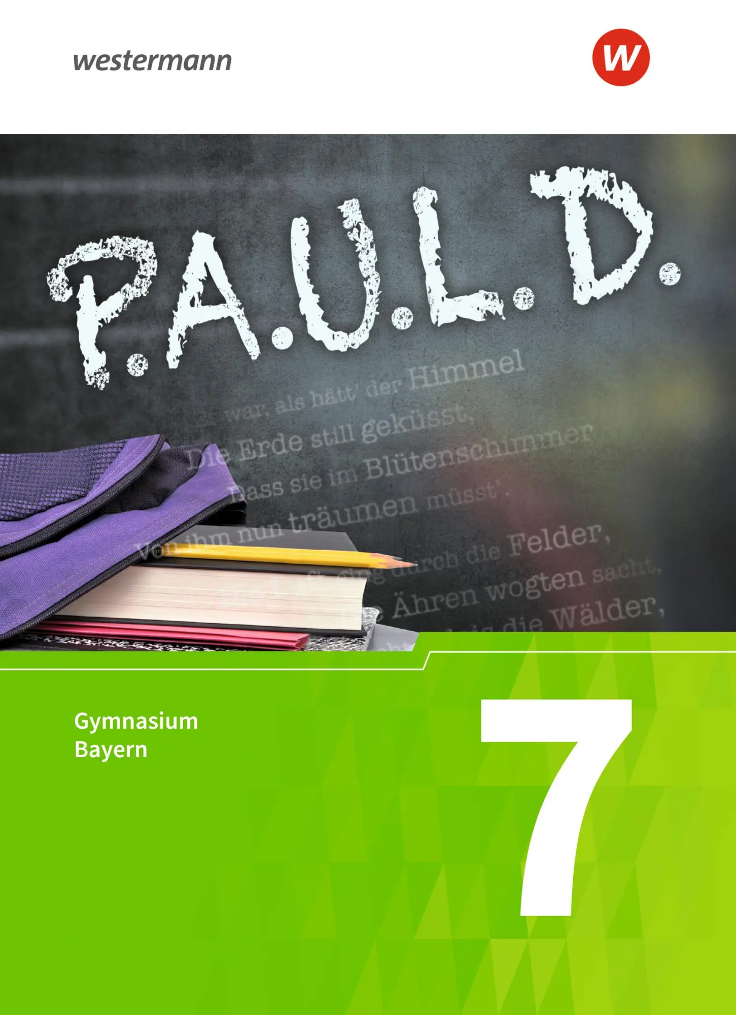 Cover: 9783140280525 | P.A.U.L. D. (Paul) 7. Schülerbuch. Gymnasien G8. Bayern | Bartoldus