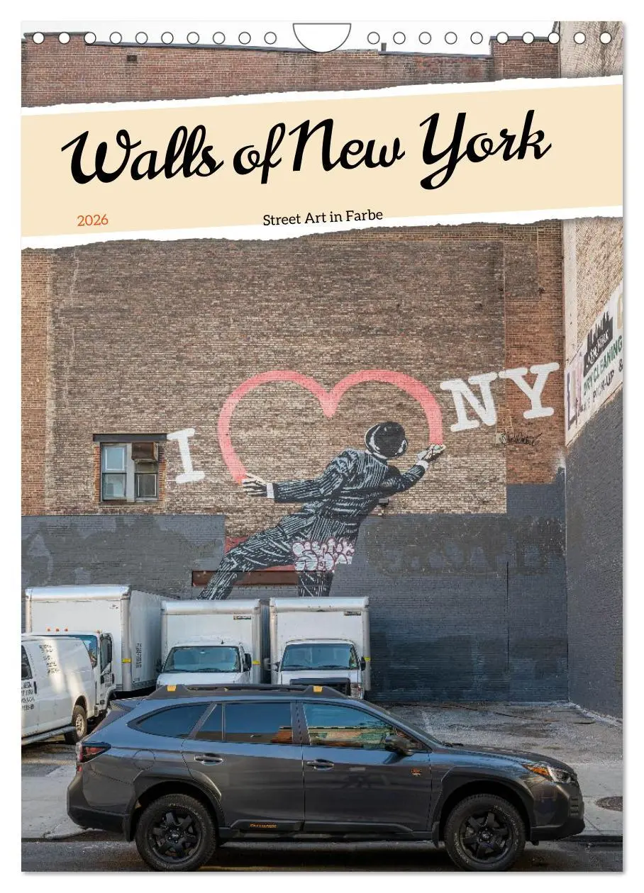 Cover: 9783516650525 | Walls of New York - Street Art in Farbe (Wandkalender 2026 DIN A4...