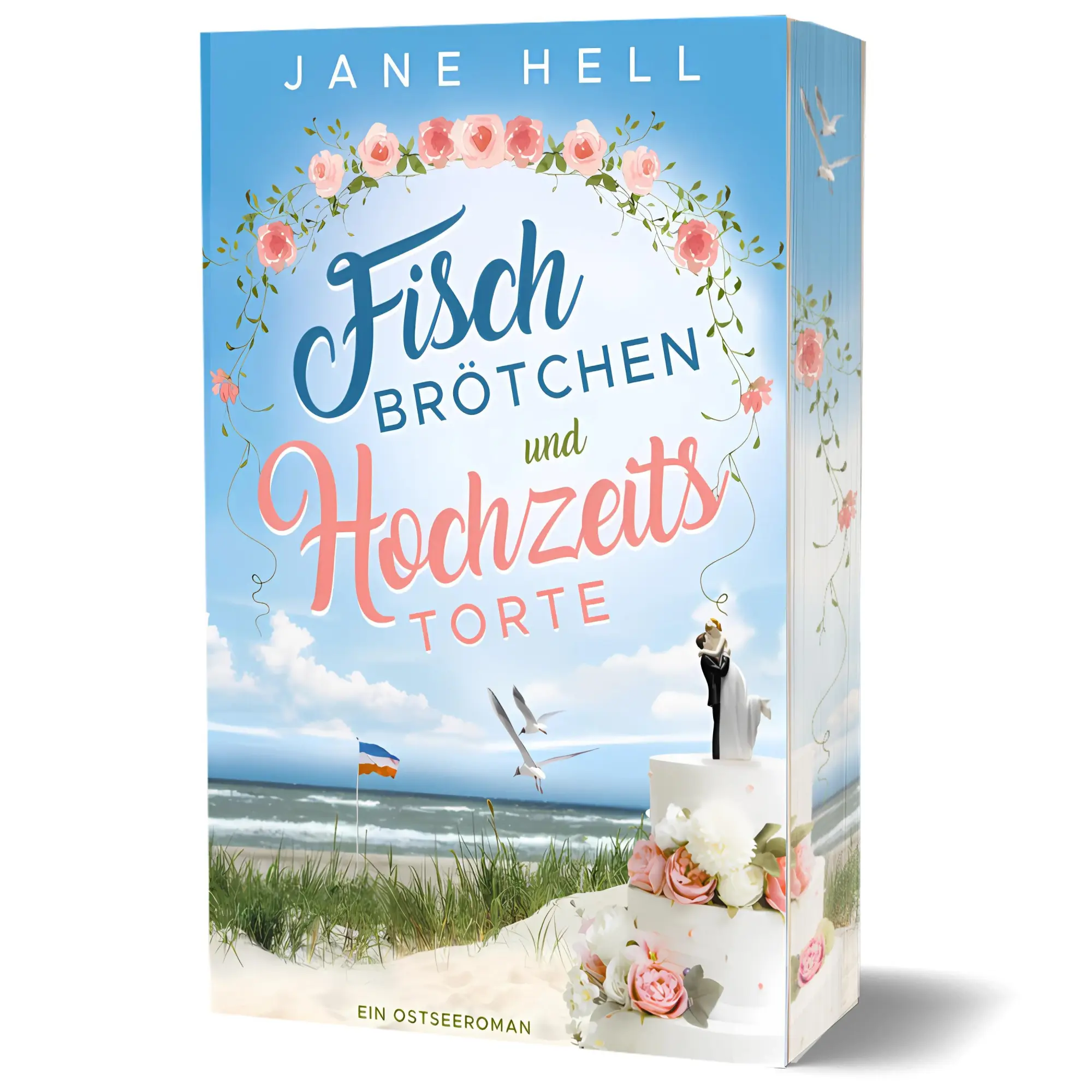 Cover: 9783690280525 | Fischbrötchen und Hochzeitstorte | Jane Hell | Taschenbuch | 280 S.