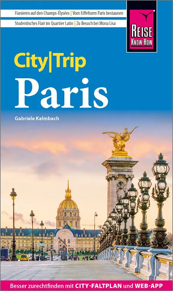 Cover: 9783831780525 | Reise Know-How CityTrip Paris | Gabriele Kalmbach | Taschenbuch | 2025