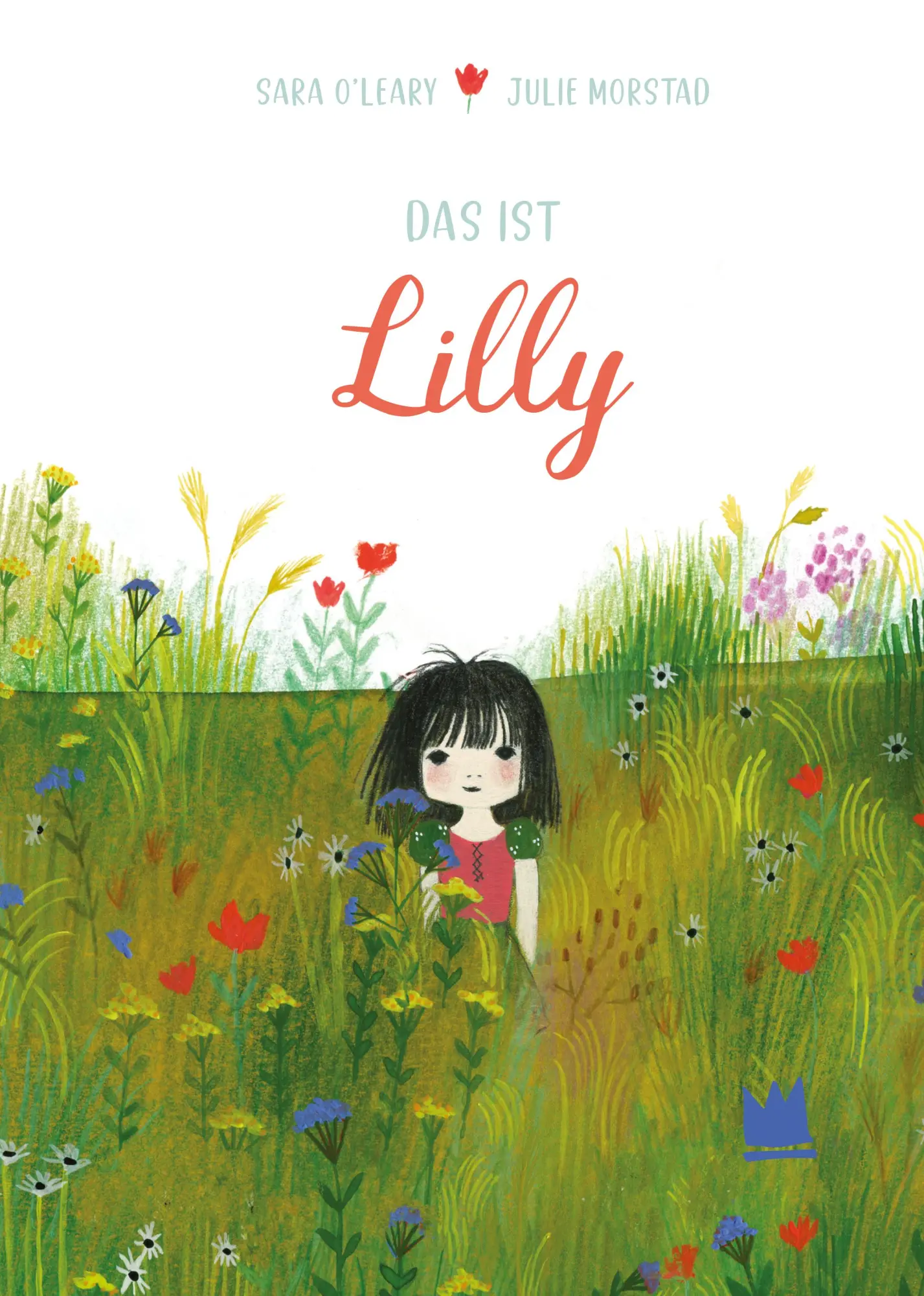 Cover: 9783968260525 | Das ist Lilly | Sara O'Leary | Buch | 32 S. | Deutsch | 2025