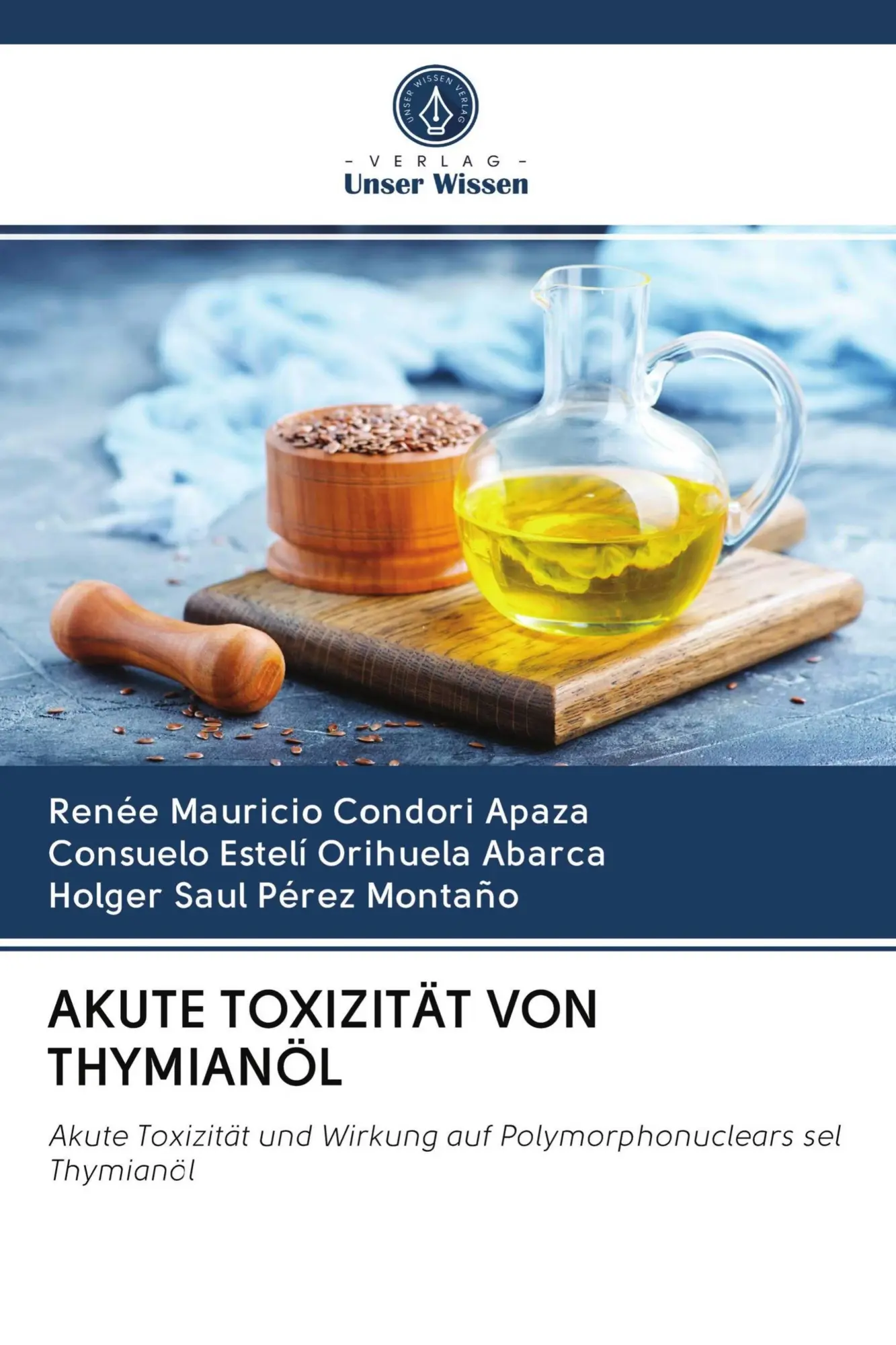 AKUTE TOXIZITÄT VON THYMIANÖL