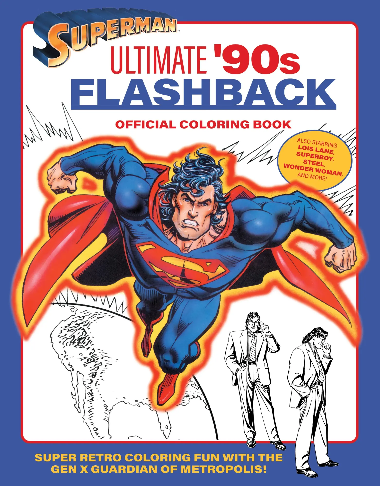 Cover: 9798337400525 | Superman: Ultimate '90s Flashback Official Coloring Book | Editions