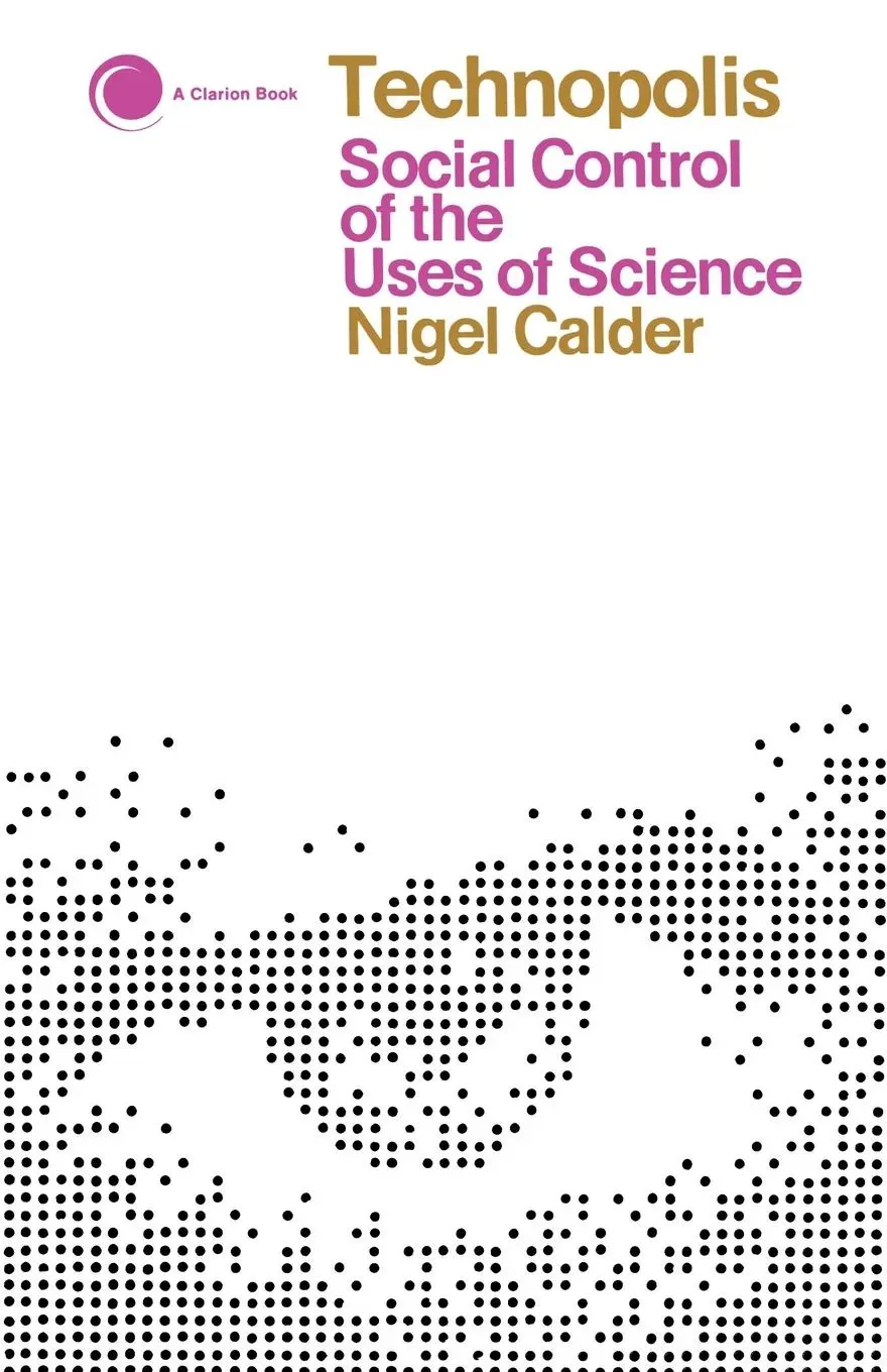 Cover: 9780671210625 | Technopolis | Nigel Calder | Taschenbuch | Kartoniert / Broschiert