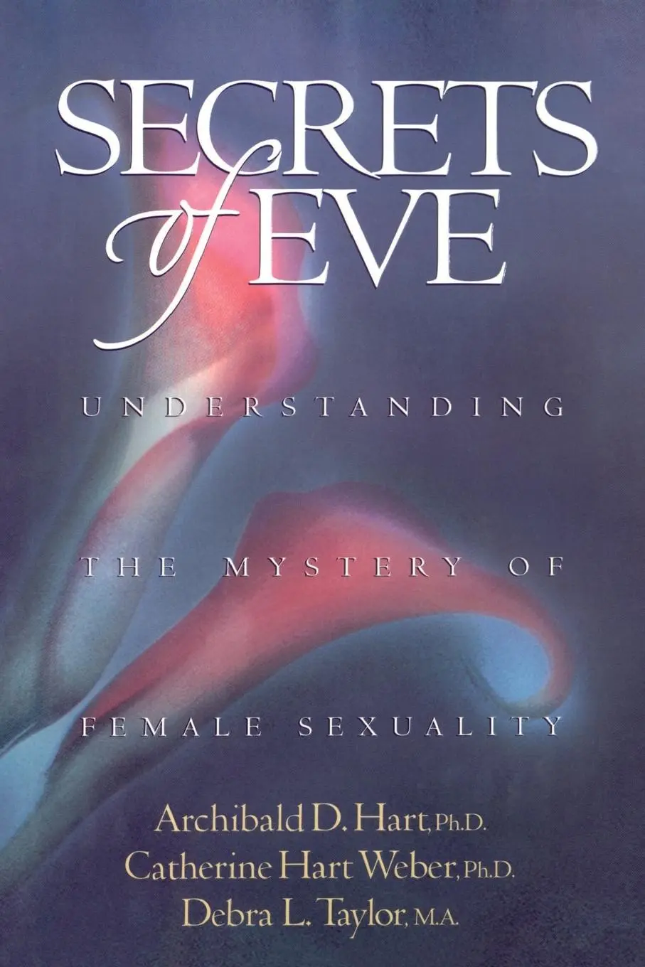 Cover: 9780849990625 | Secrets of Eve | Archibald D. Hart (u. a.) | Taschenbuch | Englisch