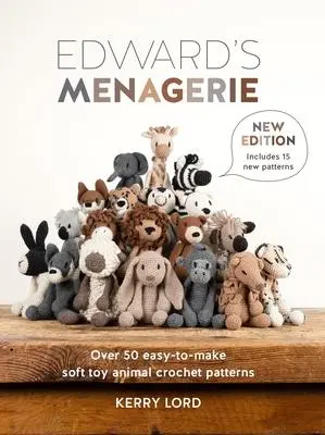 Cover: 9781446310625 | Edward's Menagerie New Edition | Kerry Lord | Taschenbuch | Englisch