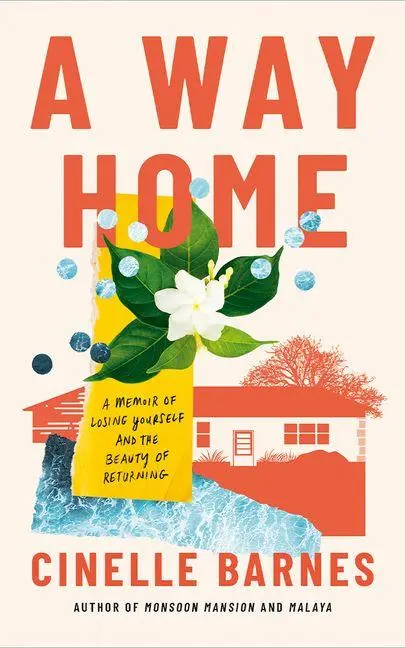 Cover: 9781662510625 | A Way Home | A Memoir of Losing Yourself, and the Beauty of Returning