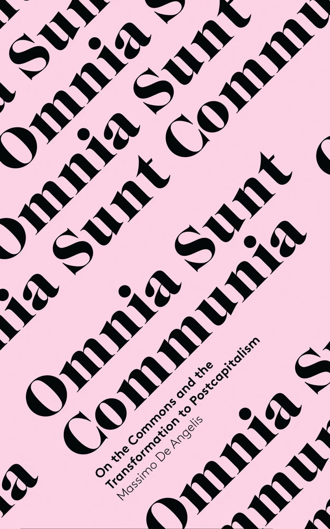 Cover: 9781783600625 | Omnia Sunt Communia | Massimo De Angelis | Taschenbuch | Englisch