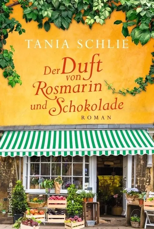 Cover: 9783365000625 | Der Duft von Rosmarin und Schokolade | Tania Schlie (u. a.) | Buch