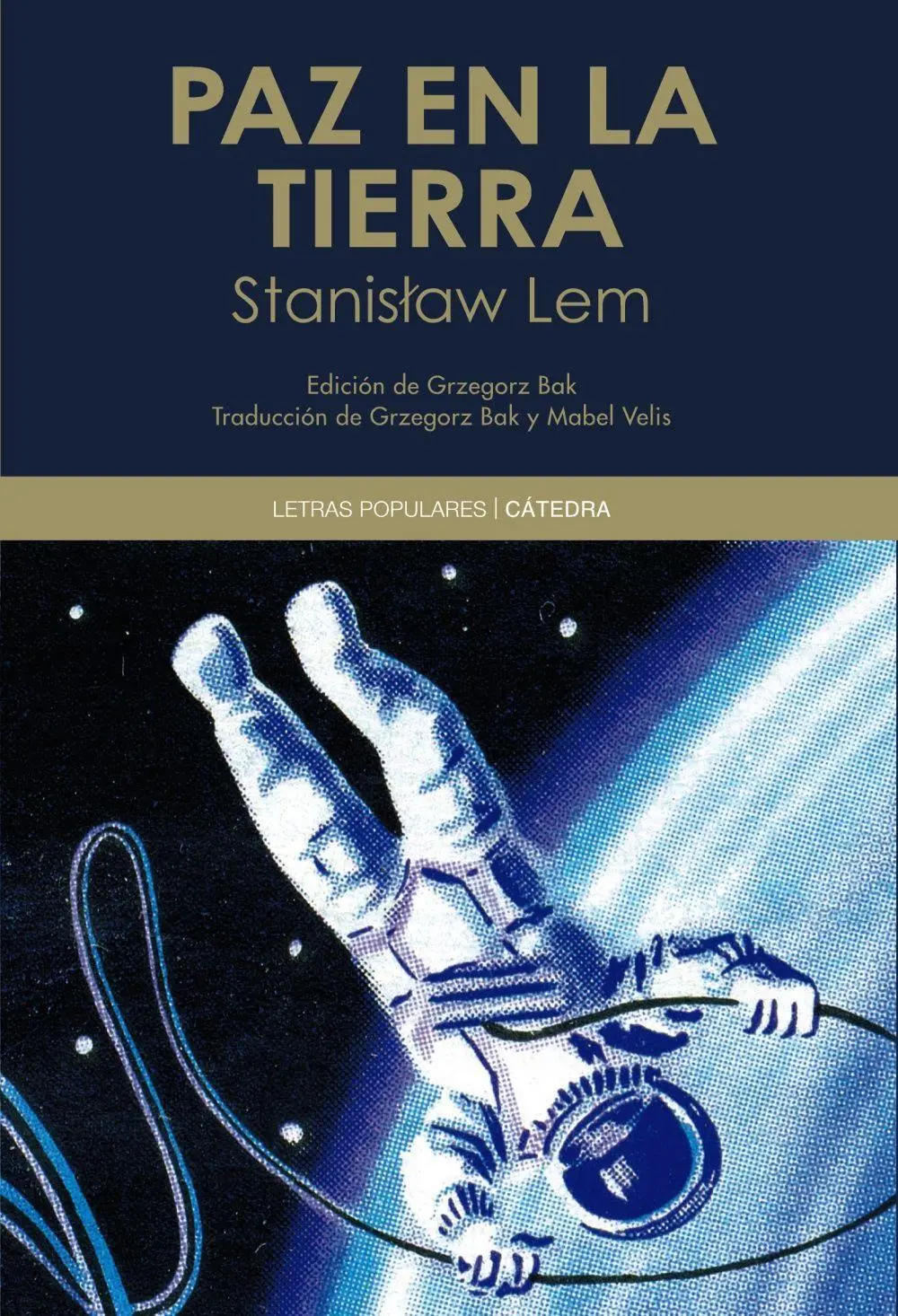 Cover: 9788437630625 | Paz en la tierra | Stanislaw Lem | Taschenbuch | Spanisch | 2012
