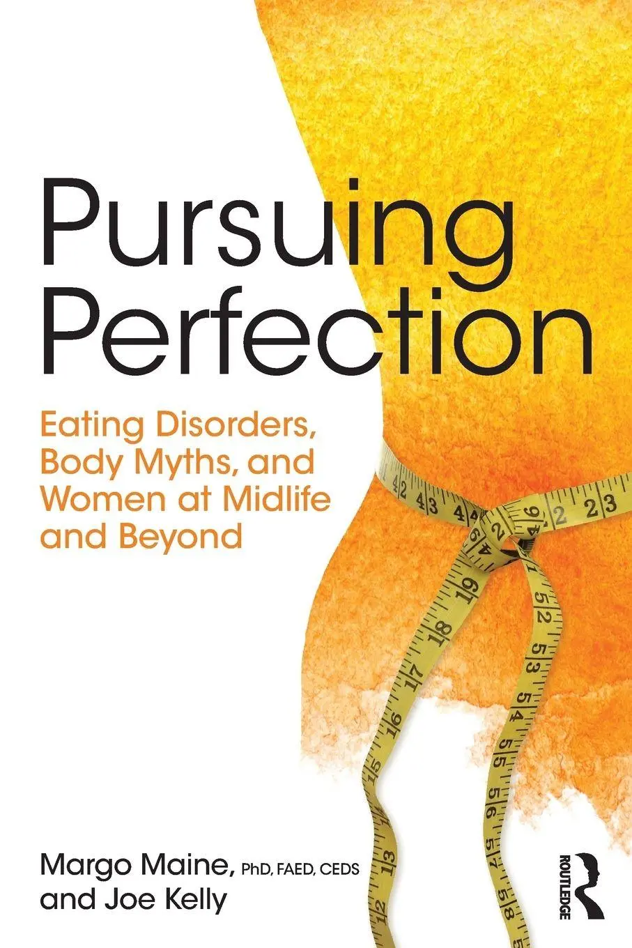 Cover: 9781138890725 | Pursuing Perfection | Margo Maine (u. a.) | Taschenbuch | Englisch