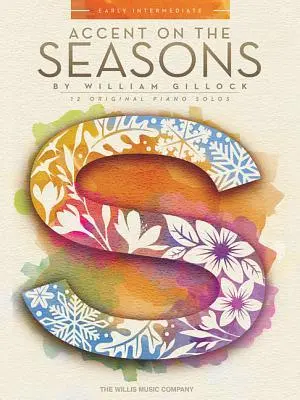 Cover: 9781480340725 | Accent on the Seasons | Early Intermediate Level | William Gillock