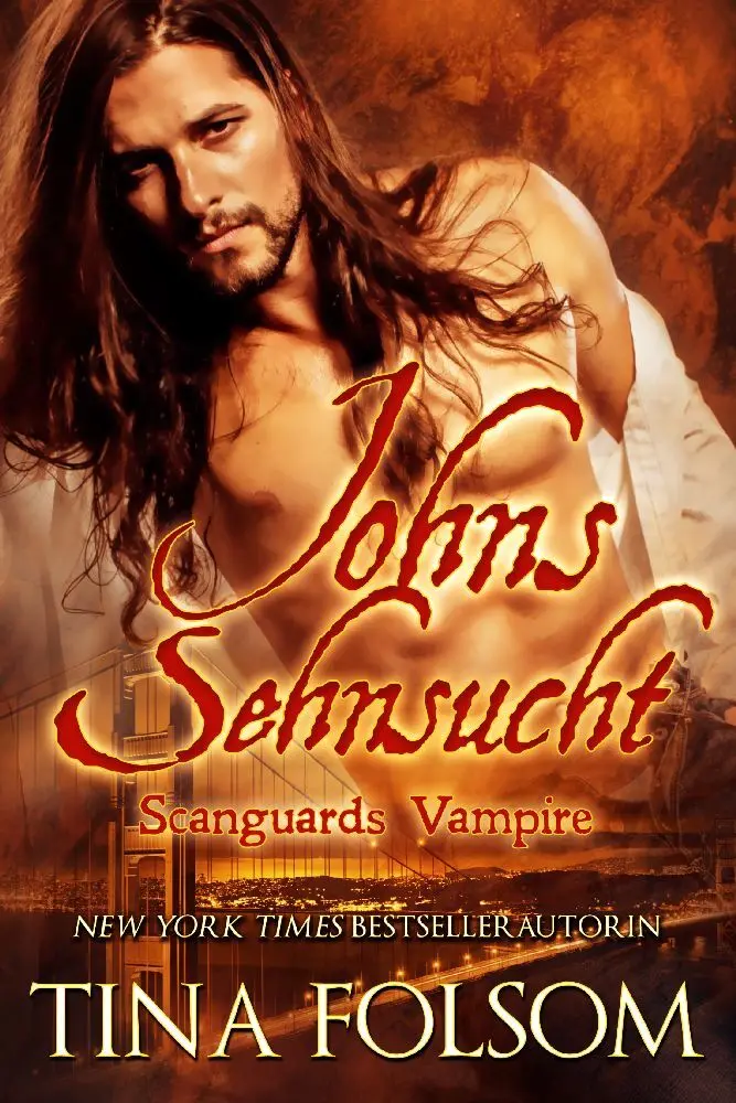 Cover: 9781944990725 | Johns Sehnsucht | Tina Folsom | Taschenbuch | 288 S. | Deutsch | 2023