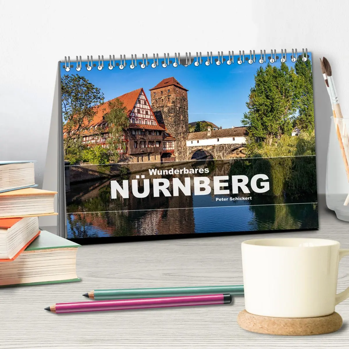 Bild: 9783457920725 | Wunderbares Nürnberg (Tischkalender 2026 DIN A5 quer), CALVENDO...