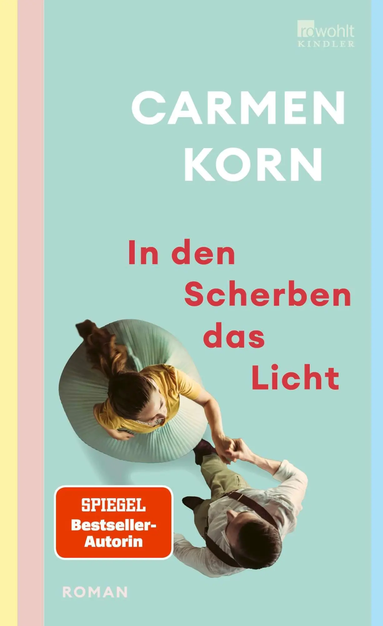 Cover: 9783463000725 | In den Scherben das Licht | Carmen Korn | Buch | 416 S. | Deutsch
