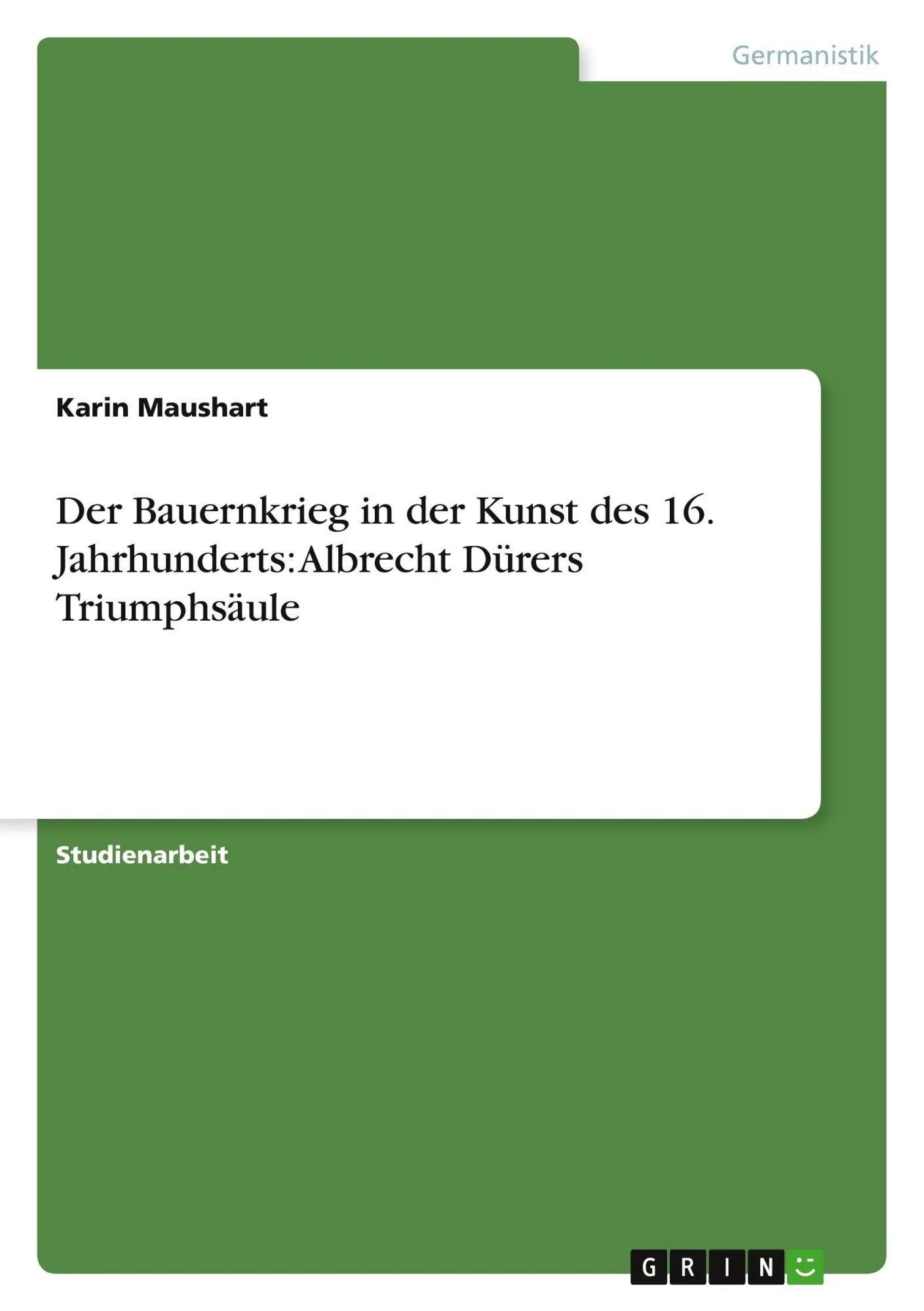 Cover: 9783656220725 | Der Bauernkrieg in der Kunst des 16. Jahrhunderts: Albrecht Dürers...
