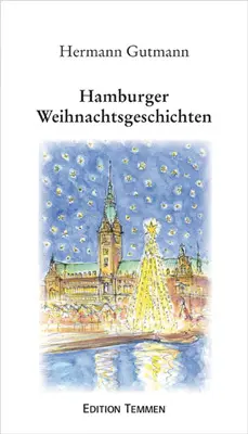 Cover: 9783861080725 | Hamburger Weihnachtsgeschichten | Hermann Gutmann | Buch | 128 S.