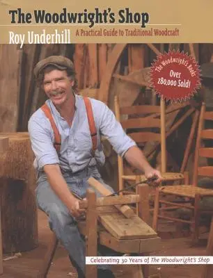 Cover: 9780807840825 | Woodwright's Shop | A Practical Guide to Traditional Woodcraft | Buch