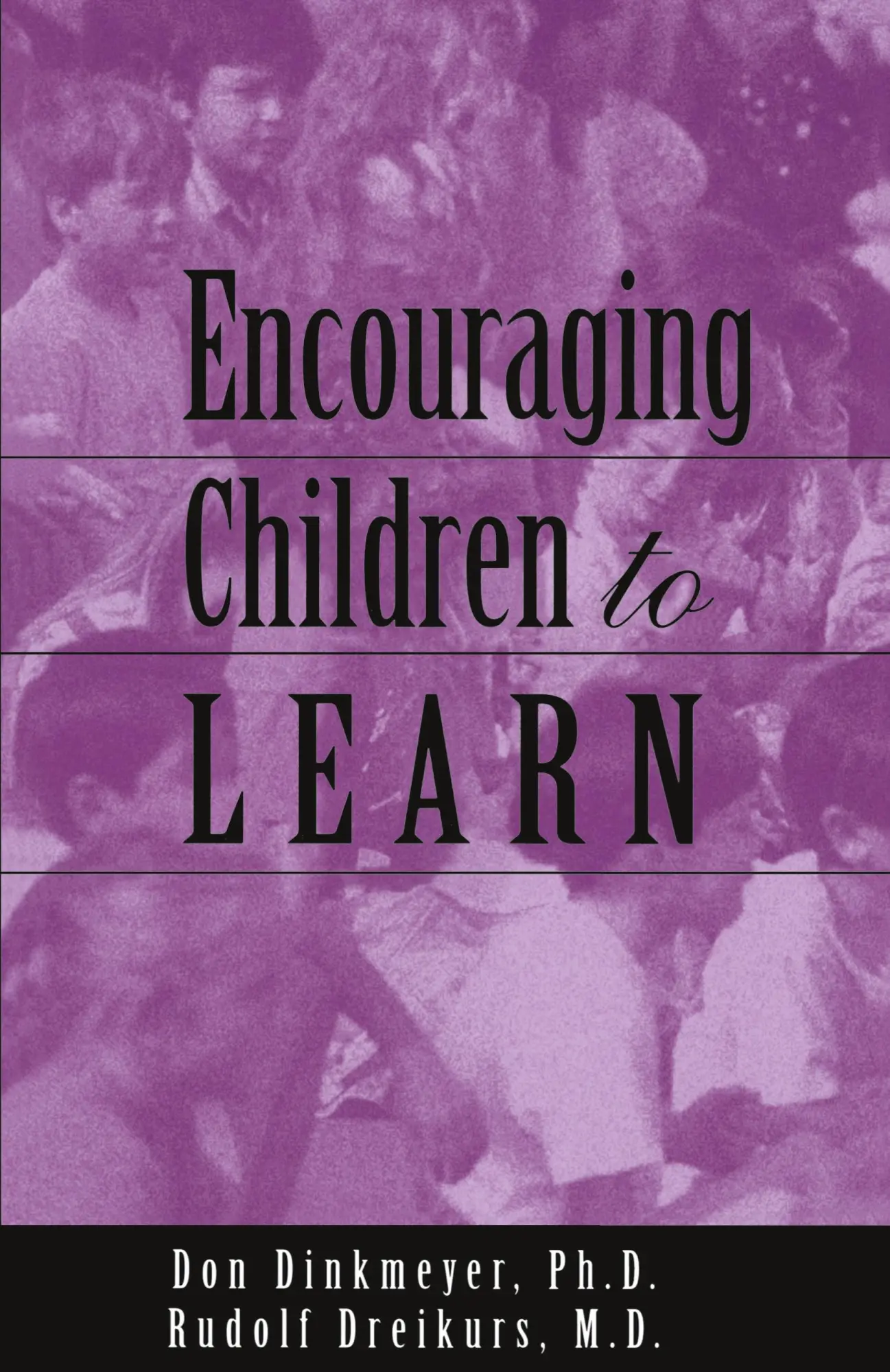 Cover: 9781583910825 | Encouraging Children to Learn | Rudolf Dreikurs (u. a.) | Taschenbuch