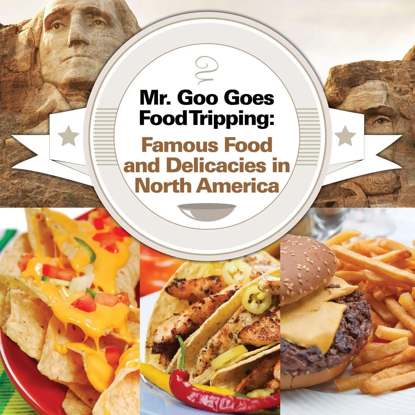 Cover: 9781682600825 | Mr. Goo Goes Food Tripping | Baby | Taschenbuch | Englisch | 2015