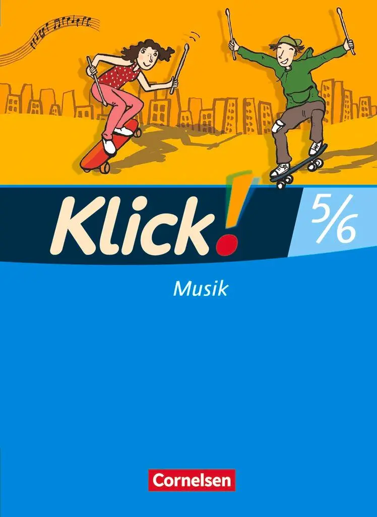 Cover: 9783060820825 | Klick! Musik 5./6. Schuljahr. Schülerbuch mit Beilage...