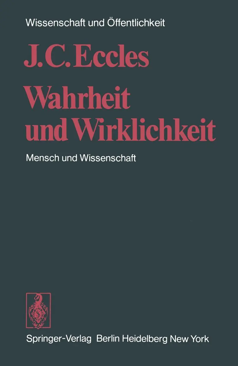 Cover: 9783540070825 | Wahrheit und Wirklichkeit | Mensch und Wissenschaft | J. C. Eccles