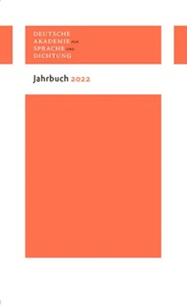 Cover: 9783835330825 | Jahrbuch 2022 | Deutsche Akademie für Sprache und Dichtung | Buch