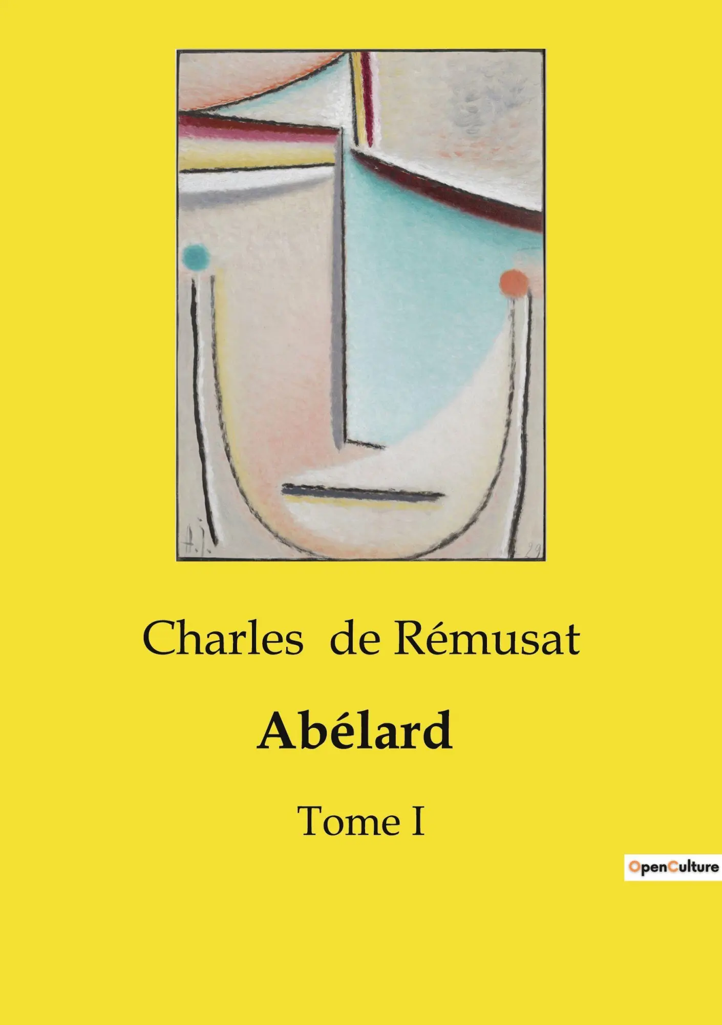 Cover: 9791041990825 | Abélard | La vie et l'influence intellectuelle de Pierre Abélard