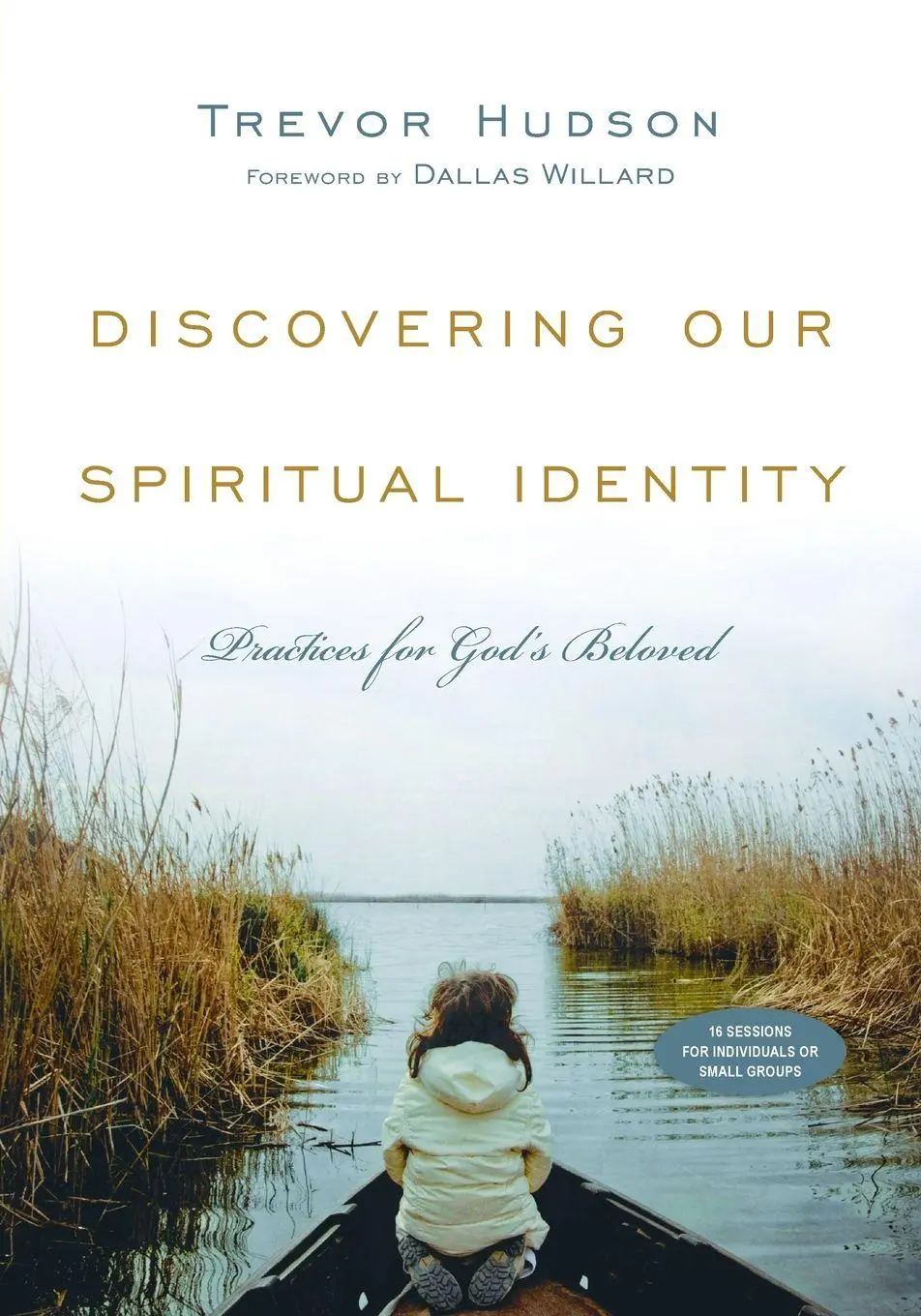 Cover: 9780830810925 | Discovering Our Spiritual Identity | Practices for God's Beloved
